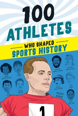 100 Athletes Who Shaped Sports History book