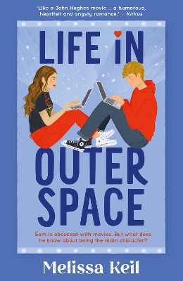 Life in Outer Space: Special Edition by Melissa Keil