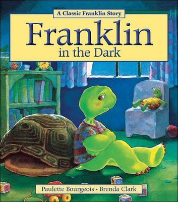 Franklin in the Dark by Paulette Bourgeois
