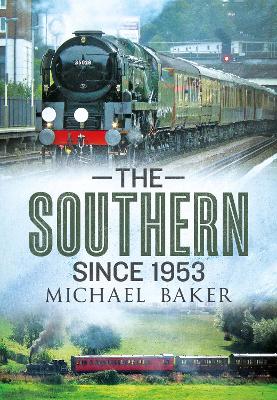 The Southern Since 1953 book