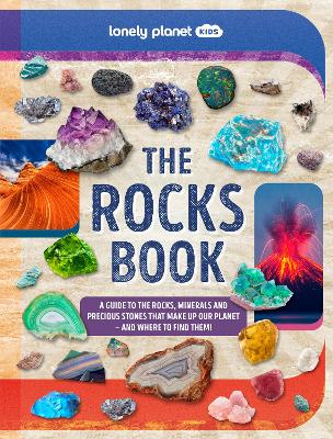 Lonely Planet Kids The Rocks Book book