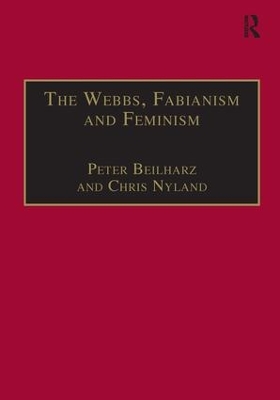 The Webbs, Fabianism and Feminism by Peter Beilharz