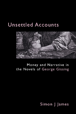 Unsettled Accounts by Simon J. James