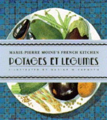 FRENCH KITCHEN SOUPS AND VEGET book
