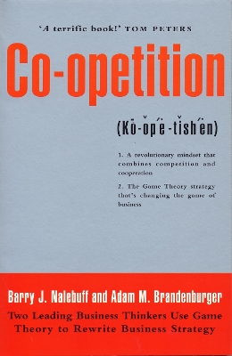 Co-Opetition by Adam M. Brandenburger