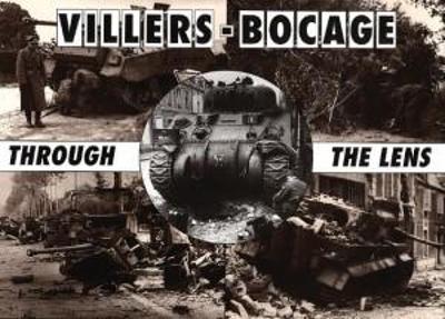 Villers-Bocage Through the Lens book