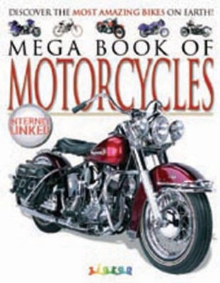 Mega Book of Motorcycles by Lynne Gibbs