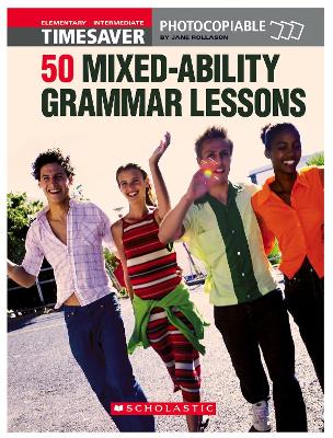 50 MIxed-Ability Grammar Lessons book