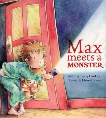 Max Meets a Monster by Tracey Hawkins