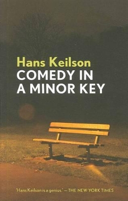 Comedy In a Minor Key by Hans Keilson