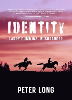 Identity: Larry Cummins, Bushranger book