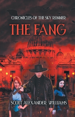 The Fang: Chronicles of the Sky Runners book