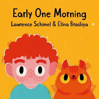 Early One Morning by Lawrence Schimel