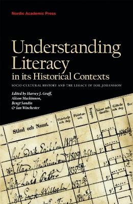 Understanding Literacy in Its Historical Contexts book