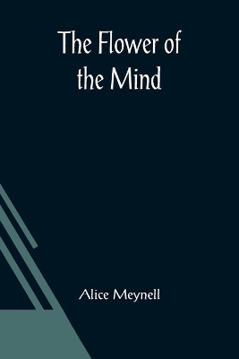 The Flower of the Mind book