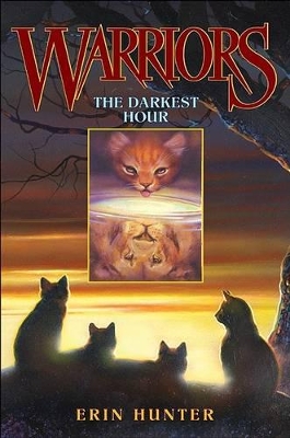 Warriors: #6 The Darkest Hour by Erin Hunter