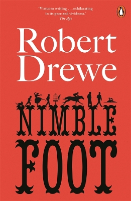 Nimblefoot by Robert Drewe