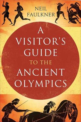 Visitor's Guide to the Ancient Olympics book