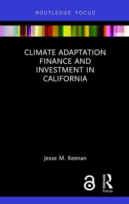 Climate Adaptation Finance and Investment in California book