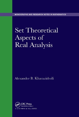 Set Theoretical Aspects of Real Analysis by Alexander B. Kharazishvili
