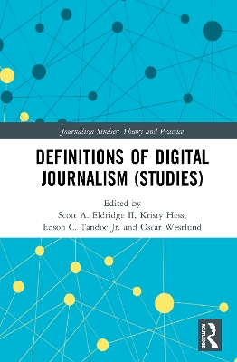 Definitions of Digital Journalism (Studies) book