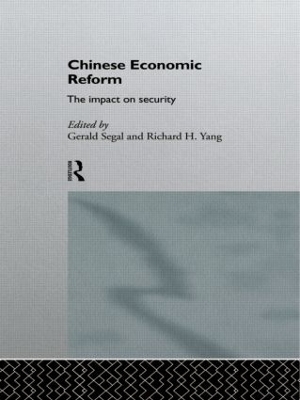 Chinese Economic Reform by Gerald Segal