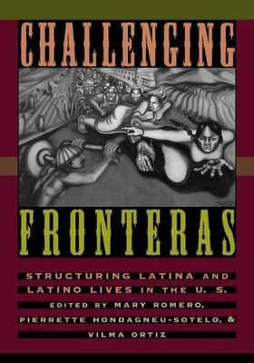 Challenging Fronteras by Mary Romero