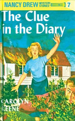 The Nancy Drew 07: the Clue in the Diary by Carolyn Keene