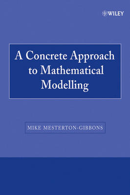 Concrete Approach to Mathematical Modelling book