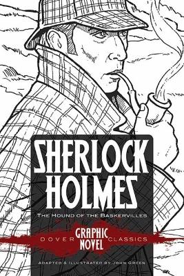 SHERLOCK HOLMES The Hound of the Baskervilles (Dover Graphic Novel Classics) book