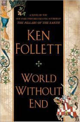 World Without End by Ken Follett