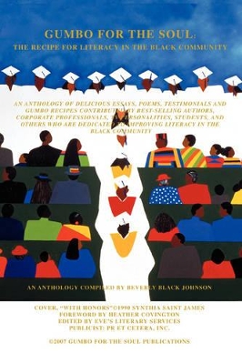 Gumbo For The Soul: The Recipe For Literacy In The Black Community book