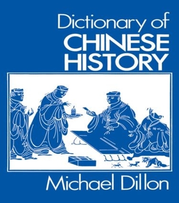 Dictionary of Chinese History book