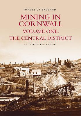 Mining in Cornwall Vol 1 book