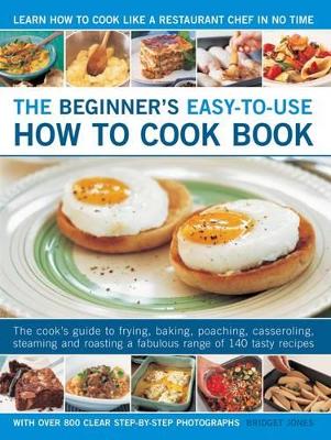 Beginner's Easy-to-use How to Cook Book book