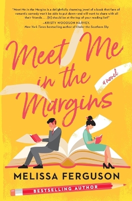 Meet Me in the Margins: A Rom-Com for People Who Love Books book