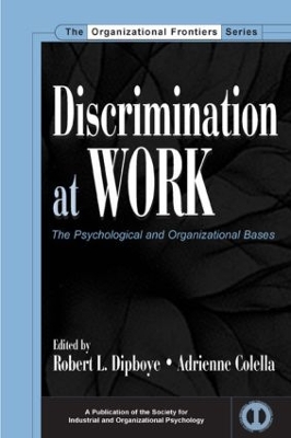 Discrimination at Work by Robert L. Dipboye