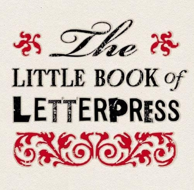 Little Book of Letterpress book