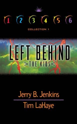 Left Behind the Kids by Tim LaHaye