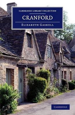 Cranford by Elizabeth Cleghorn Gaskell