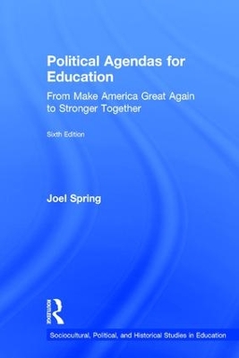 Political Agendas for Education by Joel Spring