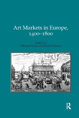 Art Markets in Europe, 1400–1800 book