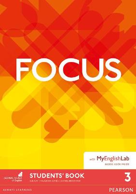 Focus BrE 3 Student's Book & MyEnglishLab Pack book