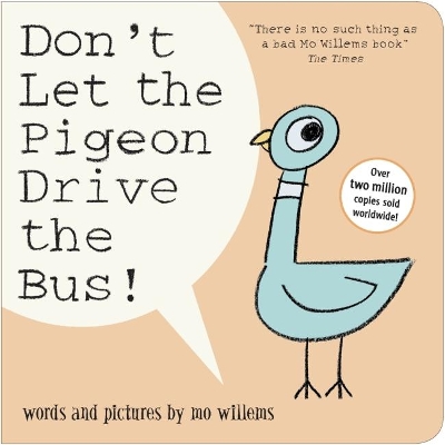 Don't Let the Pigeon Drive the Bus! book