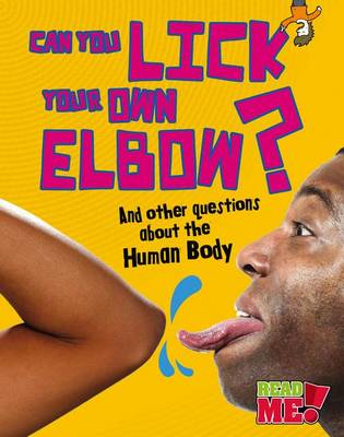 Can You Lick Your Own Elbow? book