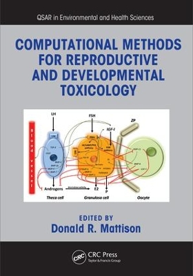 Computational Methods for Reproductive and Developmental Toxicology book