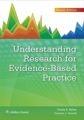 Understanding Research for Evidence-Based Practice by Cherie R Rebar
