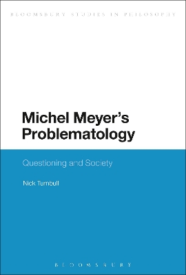 Michel Meyer's Problematology by Dr Nick Turnbull