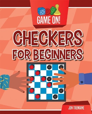Checkers for Beginners by Jon Tremaine