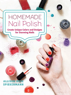 Homemade Nail Polish book